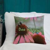 Premium Pillow - Bee Happy