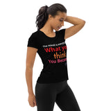 Zen Women's Athletic T-shirt - What You Think You Become (Black)