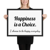 Framed poster - Happiness is a Choice