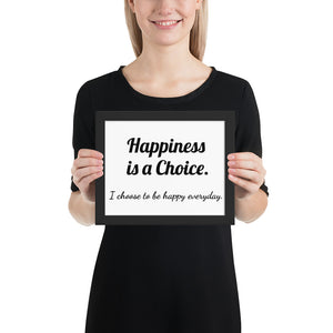 Framed poster - Happiness is a Choice